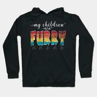 My children are furry - Vintage retro animal lover Hoodie